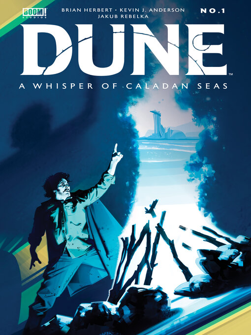 Title details for Dune: A Whisper of Caladan Seas (2021), Issue 1 by Brian Herbert - Available